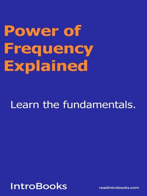 cover image of Power of Frequency Explained